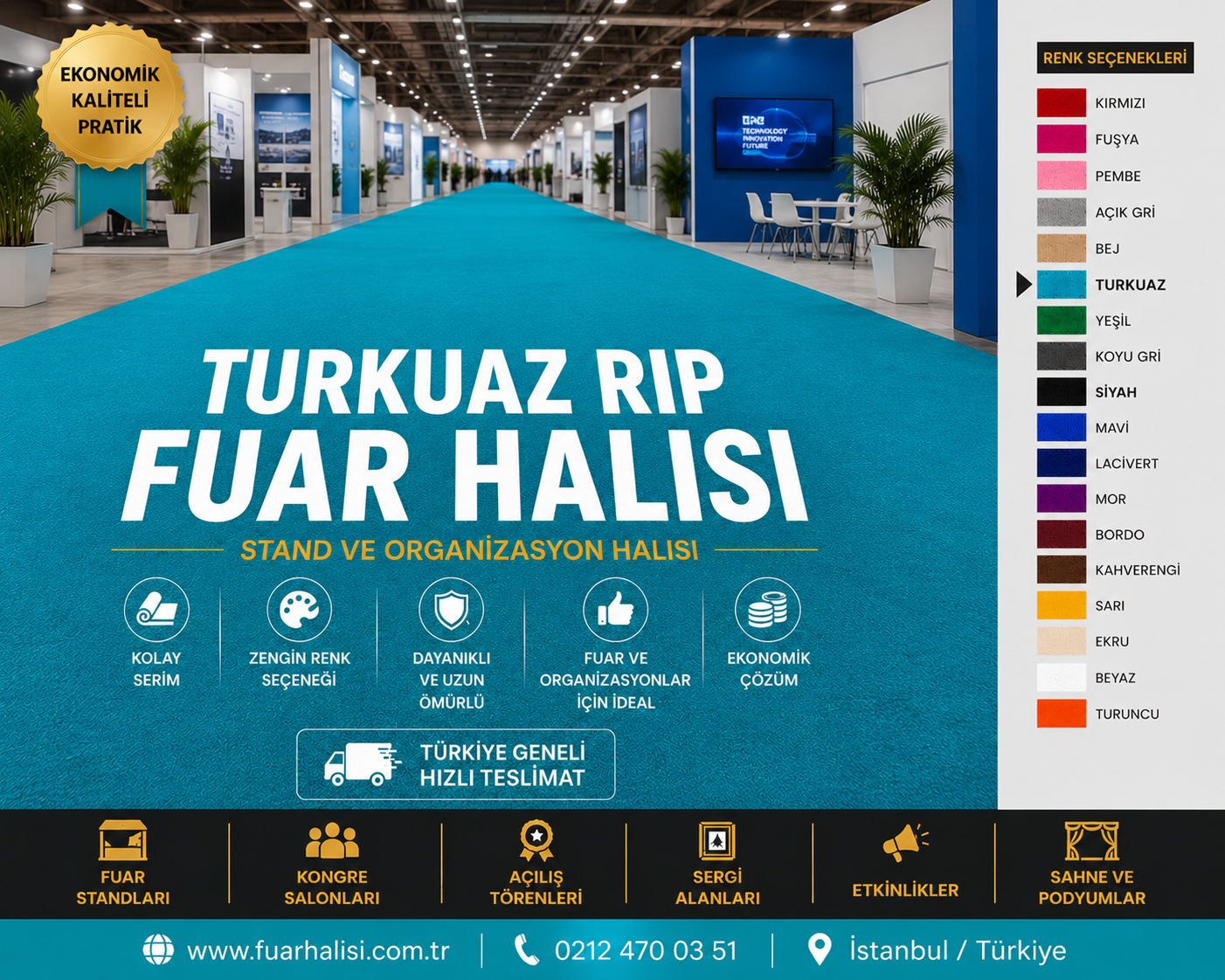 Turkuaz Halıfleks renk kartelası ve fuar halısı uygulaması